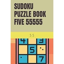 Nacario Independently Published Sudoku Puzzle Book Five 55555