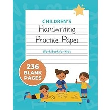 Nacario Handwriting Practice Paper For Kids: 250 Page Dotted Line Notebook: Handwriting Practice Paper Note