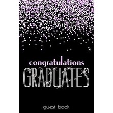 Nacario Guest Book: Festive Black Purple Glitter I Congratulations Graduates I Graduation Sign In & Gift Lo
