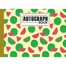 Nacario Autograph Book: Watermelon Cover | Memory Book, Signature Celebrity Memorabilia Album Gift, Size 8.