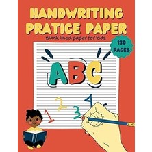 Nacario Independently Published Handwriting Practice Paper For Kids Blank Lined For Abc Kids | 130 Pages Wi