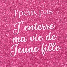 Nacario Independently Published J'peux Pas, J'enterre Ma Vie De Jeune Fille: Livre D'or Evjf, Enterrement D