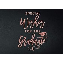 Nacario Special Wishes For The Graduate: Graduation Guest Book 2019 And Gift Log Gold Calligraphy On B
