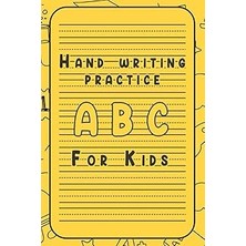 Nacario Independently Published Kindergarten Writing Paper With Lines For Abc Kids:: Handwriting For Pre-Sc