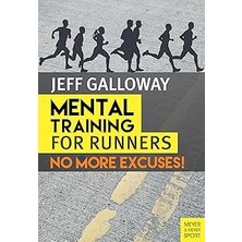 Nacario Mental For Runners: No More Excuses!