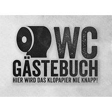Nacario Wc Gästebuch Hier Wird Das Klopapier Nie Knapp!: Wc Klobuch Für Gäste Zum Eintragen I Eintragbuch L