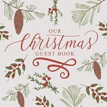 Nacario Independently Published Our Christmas Guest Book: Perfect Bound Cover, Christmas Script Letter
