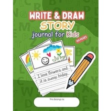 Nacario Independently Published Kindergarten Write And Draw Journal: Handwriting Practice Paper For Kids Wi
