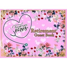 Nacario Independently Published Nurse Retirement Guest Gook Thank You: Appreciation Gift For Nurse, Unique