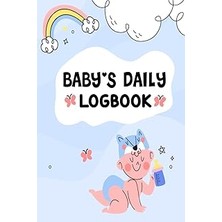 Nacario Baby's Daily Logbook: Baby Care Notebook For Babies & Toddlers For Tracking Feedings, Sleep Pattern
