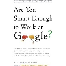Nacario Are You Enough To Work At Google?: Trick Questions, Zen-Like Riddles, Insanely Difficult Puzz