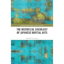 Nacario The Historical Sociology Of Japanese Martial Arts