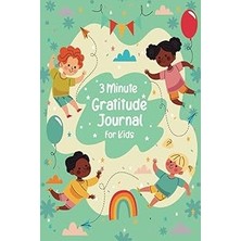Nacario 3 Minute Gratitude Journal For Kids: A Daily Gratitude Practice Writing Prompts For Children, Boys,