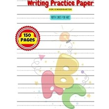 Nacario Writing Practice Paper For Kindergarten: Withs Lines For Abc