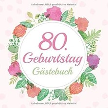 Nacario 80. Geburtstag Gästebuch: Gästebuch Album - 80 Jahre Geschenkidee Zum Eintragen Und Zum Aus