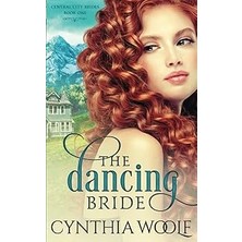 Nacario The Dancing Bride (Central City Brides, Band 1): Volume 1