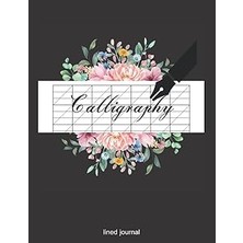 Nacario Calligraphy Paper: Calligraphy Workbook|calligraphy For Beginners |calligraphy Lined Paper |calligr