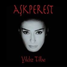 Kadıköy Plak Kulübü Yıldız Tilbe – Aşkperest