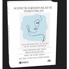 Güneş Tıp Kitabevleri Kozmetik Enjeksiyonlar ve Terapötikler (Dental Klinikler Için Nihai Rehber)