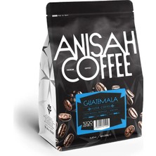 Anisah Coffee Guatemala 250gr Çekirdek Filtre Kahve %100 Arabica Yoğun Aroma ve Çikolata Notaları