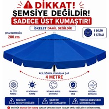 Şemsiyecim Alüminyum Şemsiye Kumaşı 4 Metre 8 Dilim Uv Korumalı  Üst Kumaş