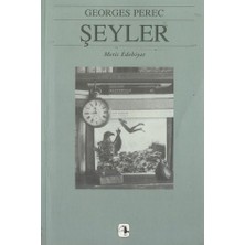 Şeyler - Georges Perec