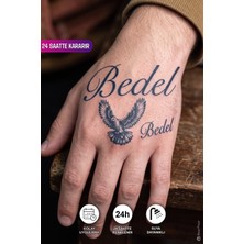 BP Tattoo Bedel Dövmesi 24 Saat Sonra Kararan Bedel Yazılı Yarı Kalıcı Dövme
