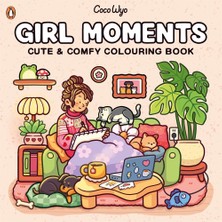 Penguin Books Girl Moments: Cute And Comfy Colouring Book