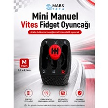 Mabs Tech Manuel Vites Fidget El Oyuncağı - M boy - Araba Meraklısı Çocuklara ve Sürücü Adaylarına Hediye 3D Vites Topuzu