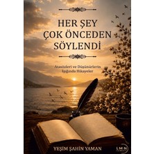 Liman Yayınevi Herşey Çok Önceden Söylendi