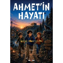 Armoni Yayıncılık Ahmet'in Hayatı