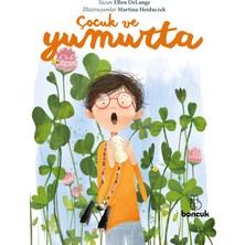 Boncuk Yayınları Çocuk ve Yumurta - Ellen Delange Eğitici Kitap Ciltsiz Büyük Boy