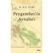 Şule Yayınları Peygamber’in Aynaları - A. Ali Ural Ciltsiz Kitap 250 Sayfa Türkçe Eğitim Düzeyi