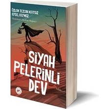 Siyah Pelerinli Dev-Aysel Kaymaz