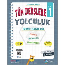 Üçgen Yayıncılık 1. Sınıf Tüm Derslere Yolculuk Soru Bankası Kazanım Odaklı Yeni Nesil Sorular