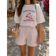 Fandr Studio Beyaz %100 Pamuk Oversize Sorry I'm Late Unisex T-Shirt