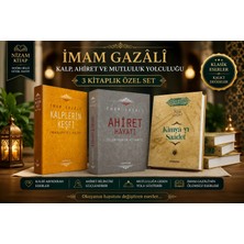 Semerkand Kitap Imam Gazali Manevi Gelişim ve Ahiret Bilinci 3'lü Kitap Seti | Kimya-I Saadet - Kalplerin Keşfi - Ahiret Hayatı