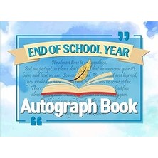 Belirtilmemiş Independently Published End Of School Year Autograph Book: Keepsake Memory Album For Students, Coll