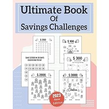 Belirtilmemiş Independently Published Ultimate Book Of Savings Challenges Journal 2023: Easy Cash Budget Saving C