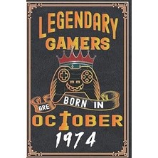Belirtilmemiş Independently Published Legendary Gamers Are Born In October 1974: 48 Th Birthday Gifts For Women N