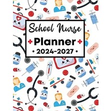 Belirtilmemiş School Nurse Planner 2024-2027: Elevate Your Journey With This 4-Year Scheduler
