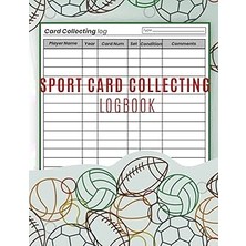 Belirtilmemiş Independently Published Sports Card Collecting Logbook: Keep Track Of Your Collection, Its Inventor