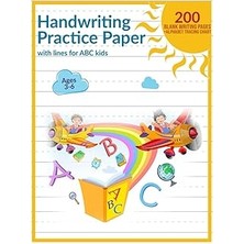Belirtilmemiş Kindergarten Writing Paper With Lines For Abc Kids 200 Blank Pages: Handwriting Practice Paper With