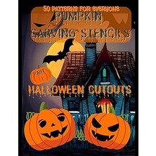 Belirtilmemiş Independently Published Pumpkin Carving Stencils 50 Patterns For Everyone, Halloween Cutouts Part 1
