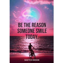 Belirtilmemiş « Be The Reason Someone Smile Today. »: Softcover Galaxy Sketch Book For Creative Artists ⎮ 7X10 In