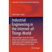 Belirtilmemiş Industrial Engineering In The Internet-Of-Things World: Selected Papers From The Virtual Global Joi