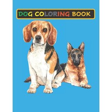 Belirtilmemiş Dog Coloring Book: Coloring Books For Adults: Funny Stress Relieving Single-Sided Dog Illustrations
