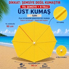 Şemsiyecim 8 Telli Plaj Şemsiyesi Üst Kumaşı 180 cm Çap 90 cm Tel Uyumlu