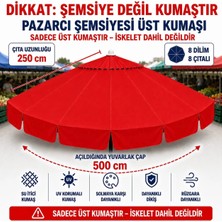 Şemsiyecim 8 Çıtalı Pazarcı Şemsiyesi Üst Kumaşı 500 cm Çap 250 cm Çıta Uyumlu