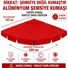 Şemsiyecim Alüminyum Şemsiye Kumaşı 250 cm Çap 125 cm Çıta Uyumlu 8 Çıtalı